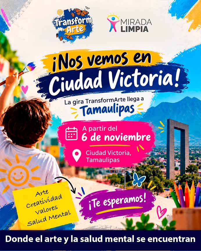 Transformarte Mirada Limpia Ciudad Victoria